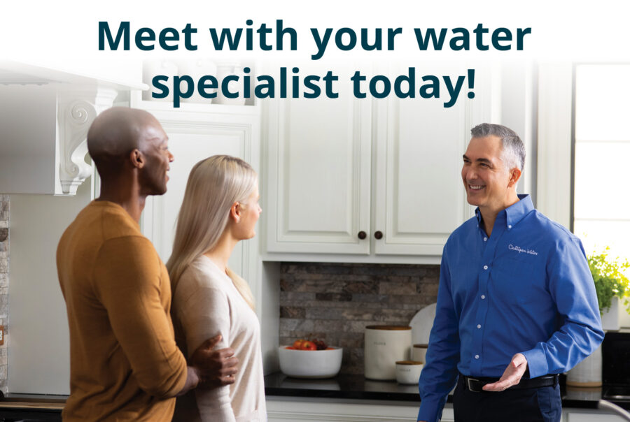Meet with a Culligan water specialist today